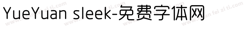 YueYuan sleek字体转换